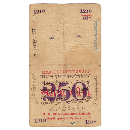 Princely State Morvi, 250 Rupees Havala, used on 3-11-1913, Serial No 1218/218, Central in