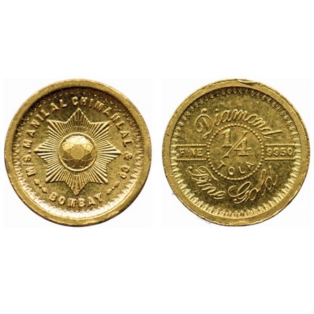 Tola Token, Gold (9950%) ¼ Tola, 2.90gm, Obv: M/s Manilal Chimanlal & Co. Bombay around st
