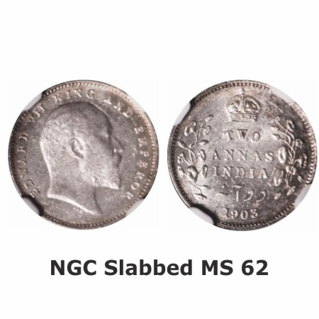 Edward VII, Silver, 2 Annas, 1903, Calcutta Mint, No mint mark. GK 980. NGC Slabbed MS 62.