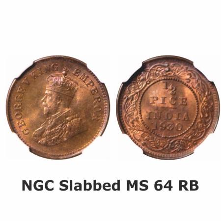 George V, Bronze, 1/2 Pice, 1930, Calcutta Mint, No mint mark. GK 1216. NGC Slabbed MS 64 