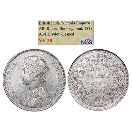 Victoria Empress, Silver, Rupee, 1878, Bombay Mint, A3/II(ii), Dot. GK 453. NGS Slabbed VF