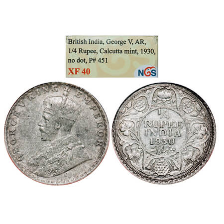George V, Silver, 1/4 Rupee, 1930, Calcutta Mint, No dot. GK 1097. NGS Slabbed XF 40. Scar
