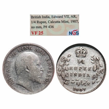 Edward VII, Silver, 1/4 Rupee, 1907, Calcutta mint, No mint mark. GK 976. NGS Slabbed VF 2