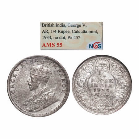 George V, Silver, 1/4 Rupee, 1934, Calcutta Mint, No dot. GK 1098. NGS Slabbed AMS 55. Ver