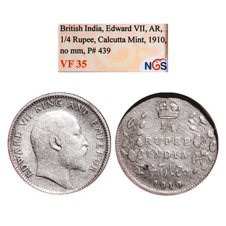 Edward VII, Silver, 1/4 Rupee, 1910, Calcutta Mint, No mint mark. GK 978. NGS Slabbed VF 3