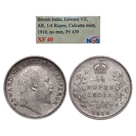 Edward VII, Silver, 1/4 Rupee, 1910, Calcutta Mint, No mint mark. GK 978. NGS Slabbed XF 4