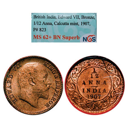 Edward VII, Bronze, 1/12 Anna,1907, Calcutta Mint, No mint mark. GK 1017. NGS Slabbed MS 6
