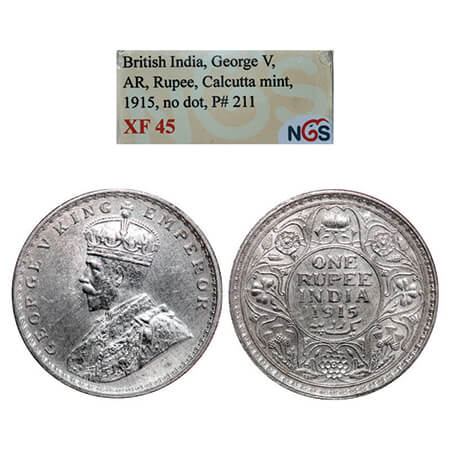 George V, Silver, Rupee,1915, Calcutta Mint, No dot. GK 1031. NGS Slabbed XF 45. Scarce.