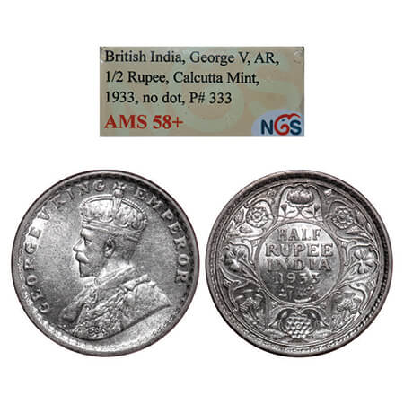 George V, Silver, Half Rupee, 1933, Calcutta Mint, No dot. GK 1073. NGS Slabbed AMS 58+. V