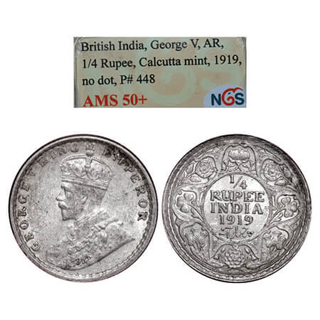 George V, Silver, 1/4 Rupee, 1919, Calcutta Mint, No dot. GK1092. NGS Slabbed AMS 50. Scar