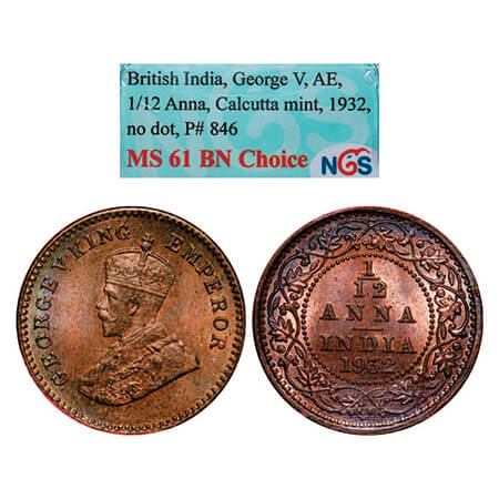 George V, Bronze, 1/12 Anna, 1932, Calcutta Mint, No dot. GK1248. NGS Slabbed MS 61 BN Cho