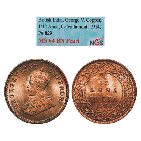 George V, Bronze, 1/12 Anna, 1914, Calcutta Mint, No dot. F. Prid # 829. GK 1225. NGS Slab