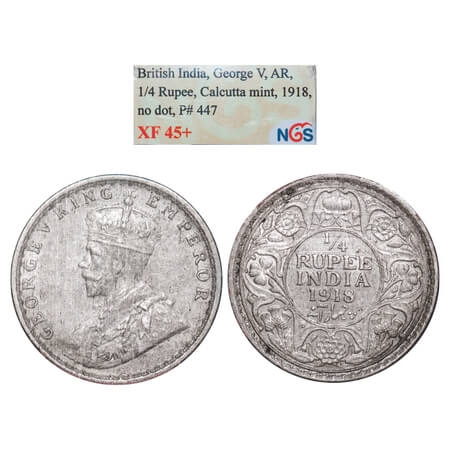 George V, Silver, 1/4 Rupee, 1918, Calcutta Mint, No dot. F. Prid 447. GK 1091. NGS Slabbe