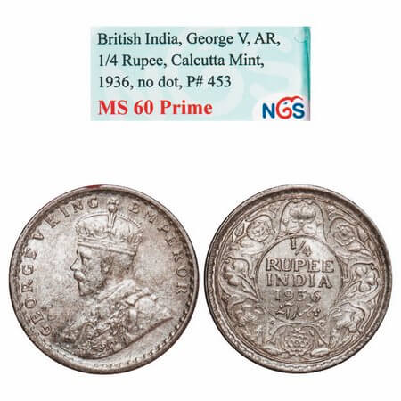 George V, Silver, 1/4 Rupee, 1936, Calcutta Mint, No dot. F. Prid 453. GK 1099. NGS Slab M