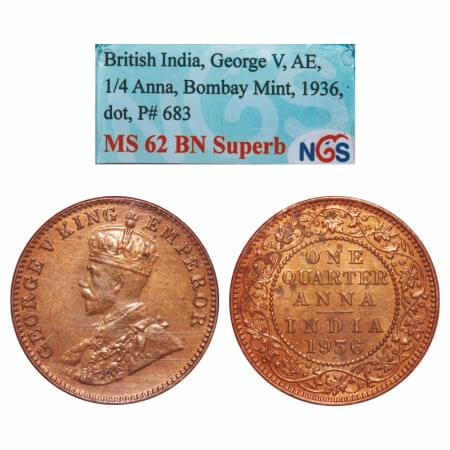 George V, Bronze, Quarter Anna, 1936, Bombay Mint, Dot. F. Prid 683. GK 1196. NGS Slabbed 