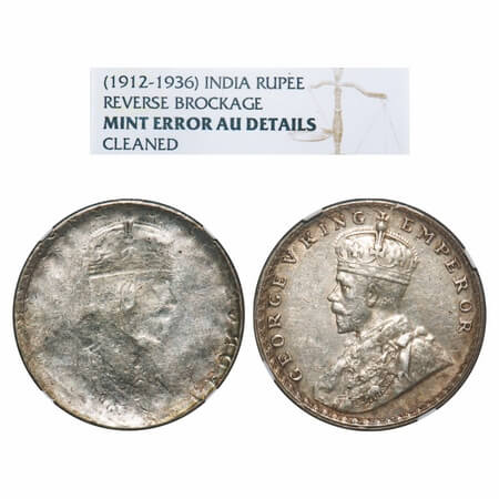 George V, Silver, Rupee, Error, Obv Lakhi/Brockage. NGC Slabbed AU Details, Cleaned. Rare.