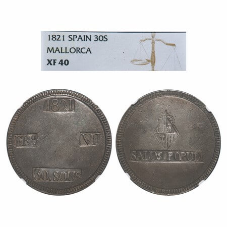 Spain Balearic Islands, Silver, 30 Sueldos, 1821 FR0.VII. KM L53.1. NGC graded XF 40. Rare