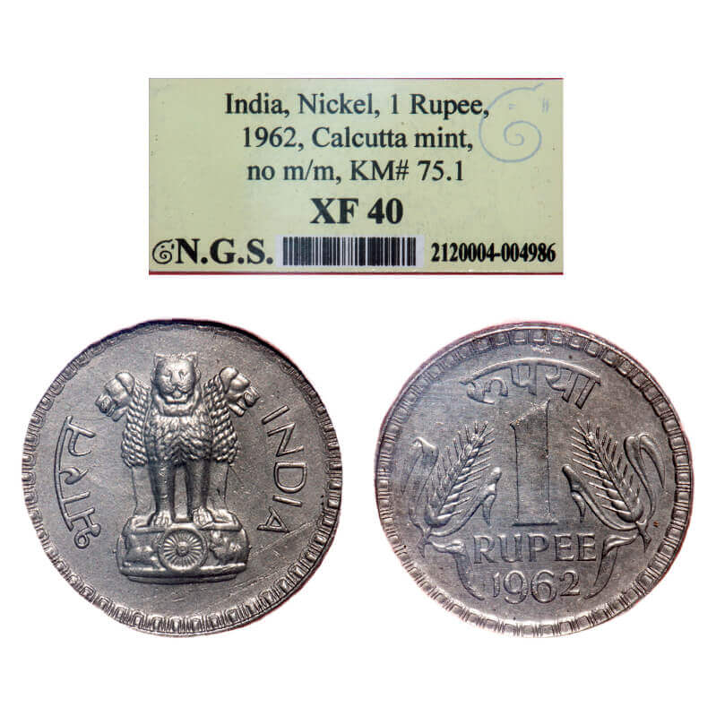 1 Rupee, 1962, Nickel, 9.99g, Calcutta Mint. KM 75.1. NGS graded XF 40. Scarce.