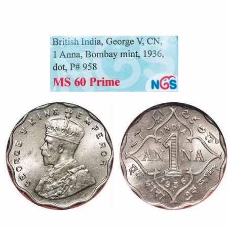 George V, Copper-Nickel, 1 Anna, 1936, Bombay Mint, Dot, Small dot. GK 1168. NGS Slabbed M