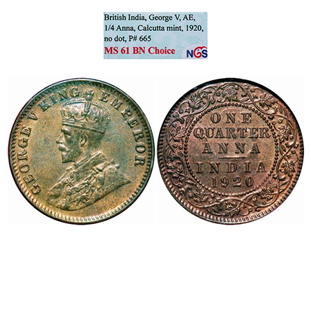 George V, Bronze, Quarter Anna, 1920, Calcutta mint, No dot. GK 1179. NGS Slabbed MS 61 BN
